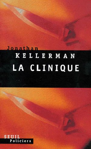[Alex Delaware 11] • La Clinique